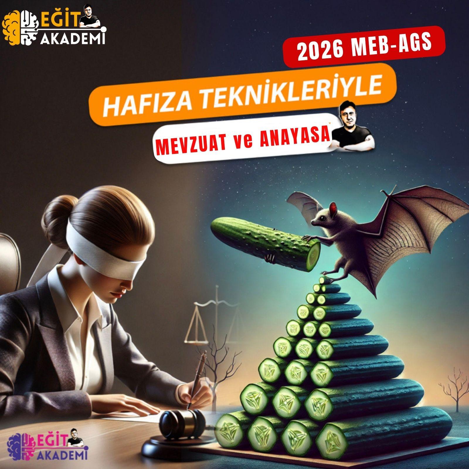 2026 MEB-AGS HAFIZA TEKNİKLERİYLE MEVZUAT ve ANAYASA PAKETİ