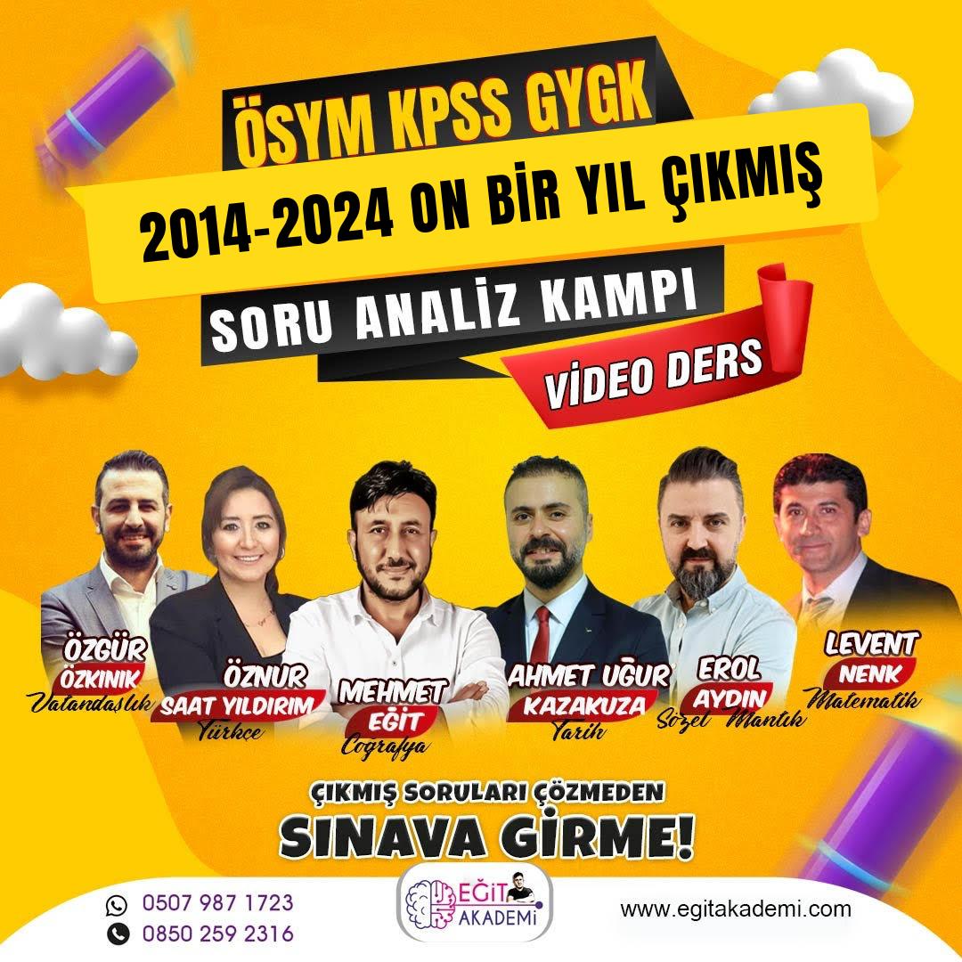 GY-GK SON 10 YIL ÖSYM ÇIKMIŞ SORU ANALİZ KAMPI